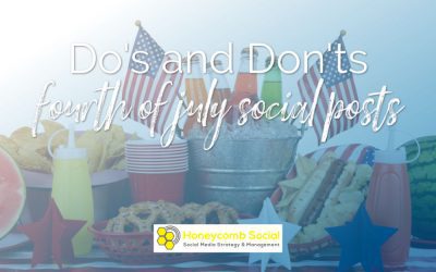 Do’s and Don’ts of Fourth of July Social Posts
