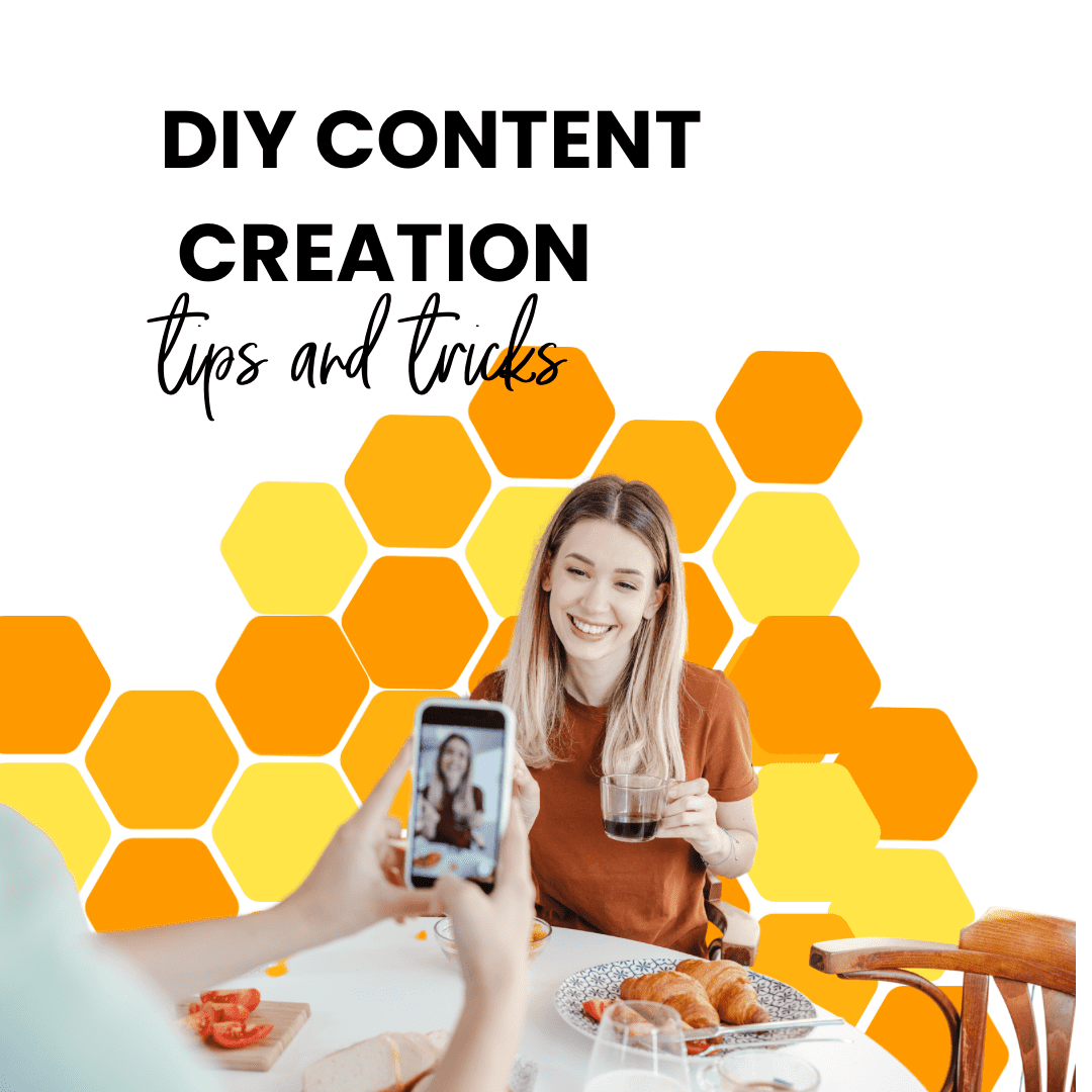 DIY Content Creation Tips and Tricks for Small Biz Owners